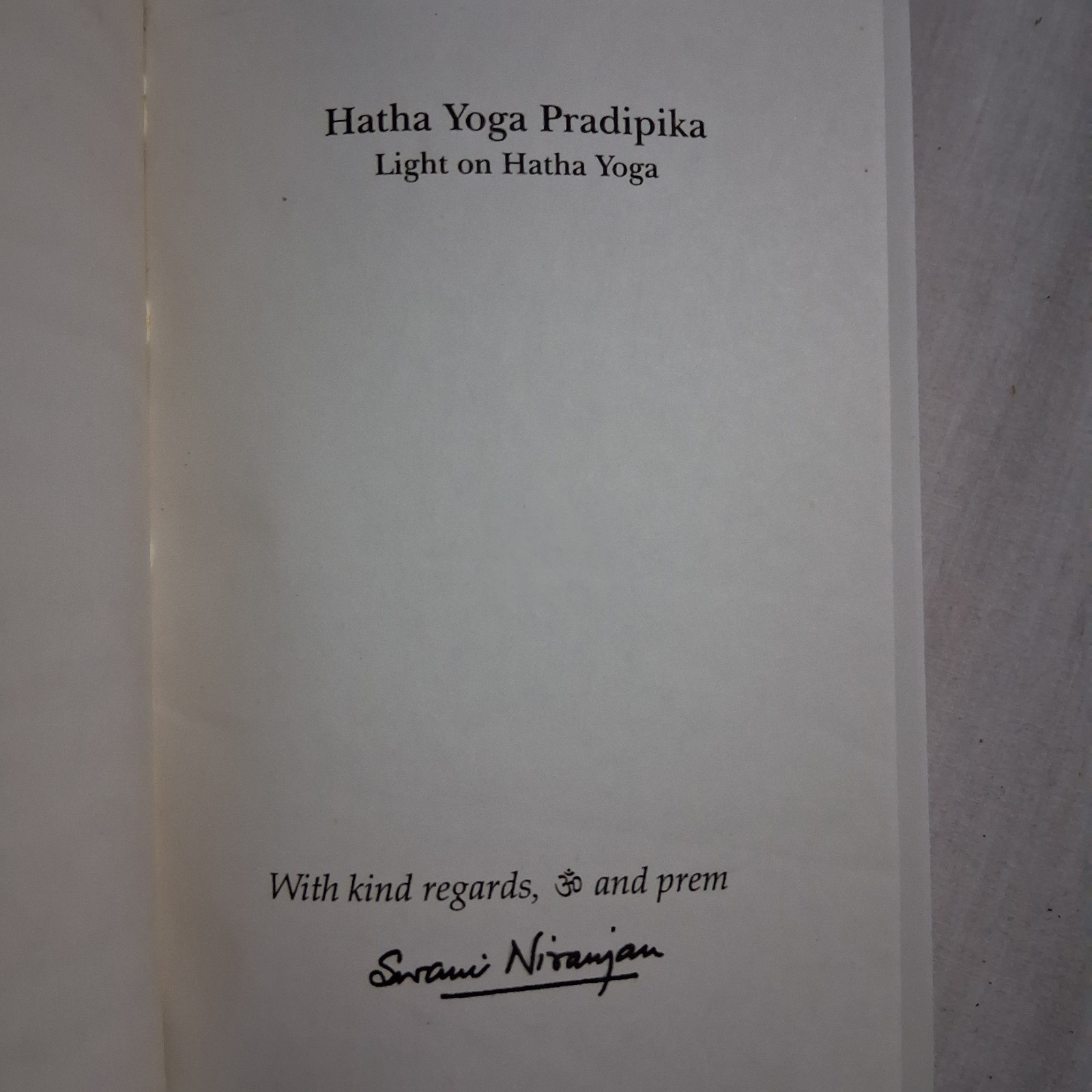 Hatha Yoga Pradipika by Swami Muktibodhananda – Yoga Meditation, Asanas, Pranaya