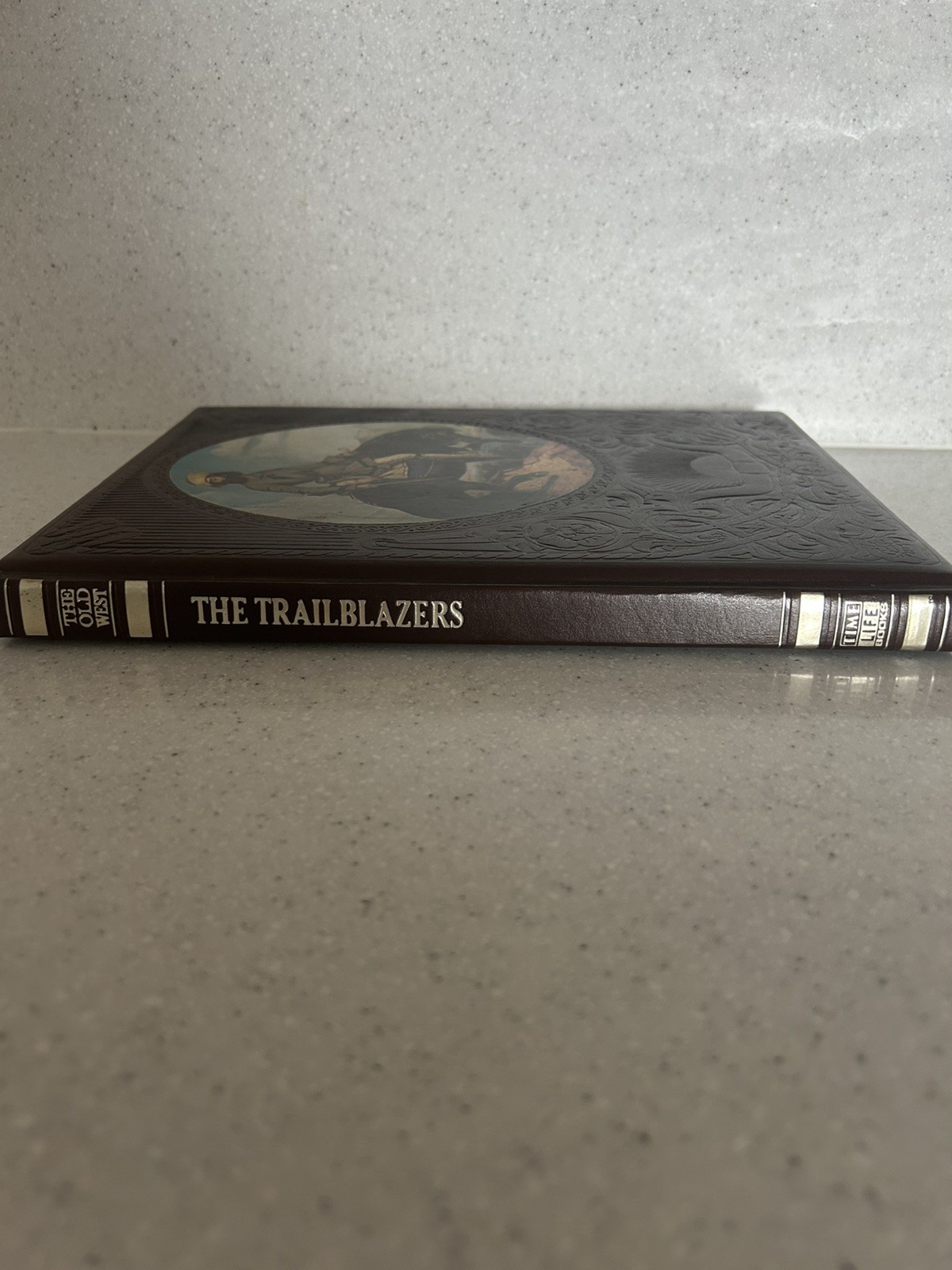 The Old West-The Trailblazers-Time Life Books