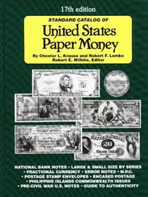 Standard Catalog of U. S. Paper Money Hardcover
