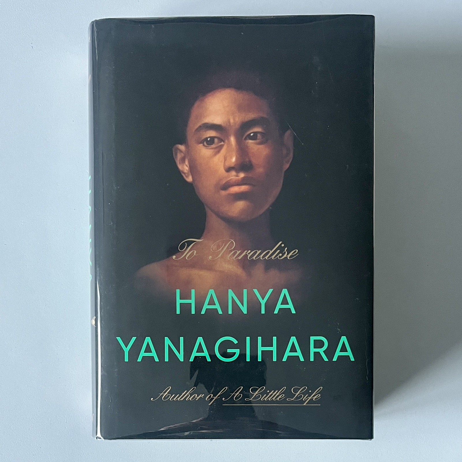 Signed 1st/1st 2022 HC To Paradise: A Novel by Hanya Yanagihara