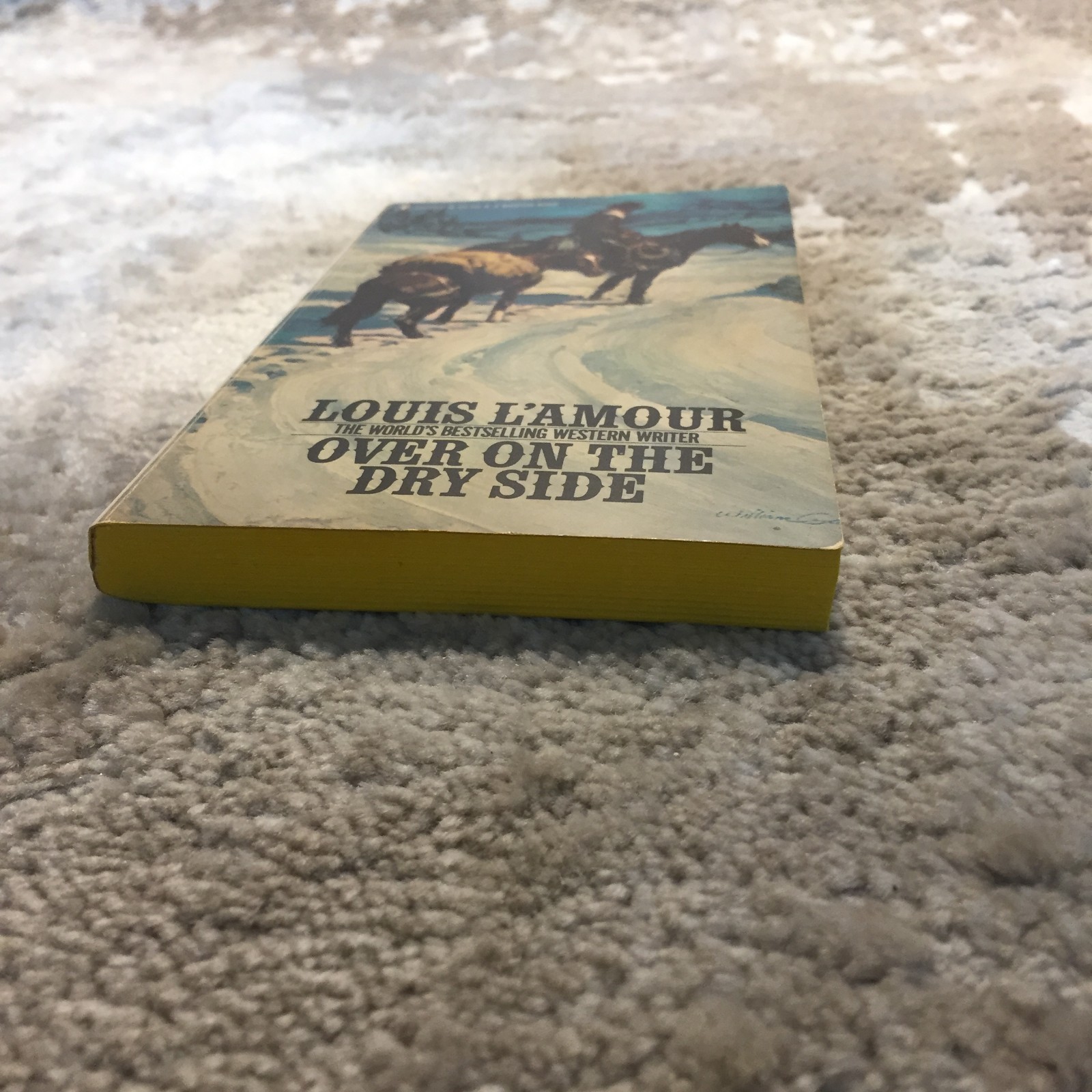 Over On The Dry Side Louis L’Amour 1977 Bantam Books Winter Trail Survival Book