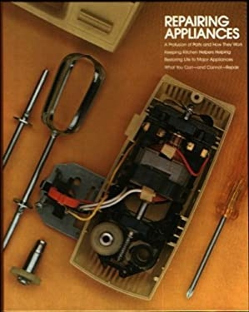 Repairing Appliances Hardcover