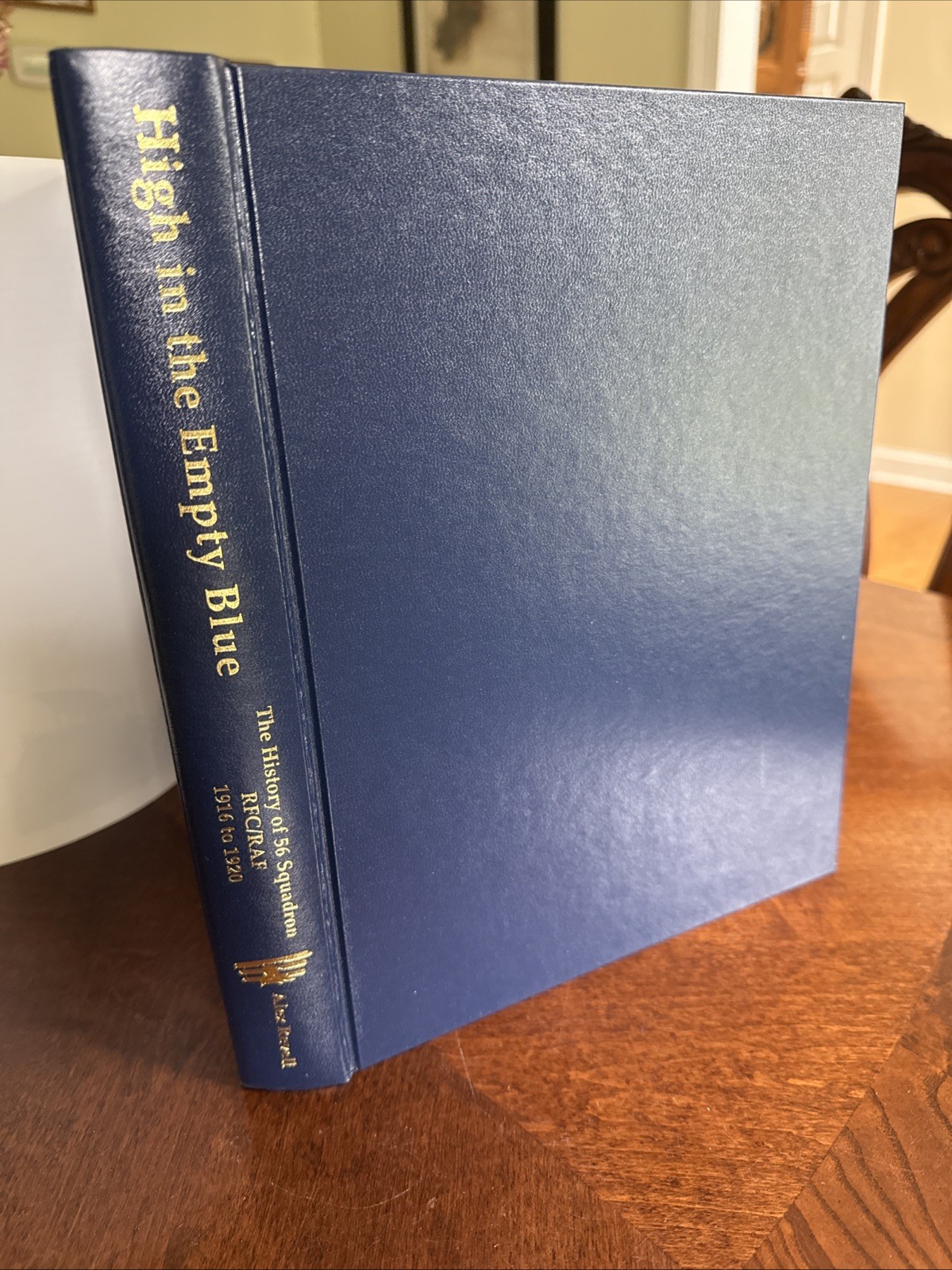 56 Squadron History High in the Empty Blue Rfc Raf WWI Alex Revell 1995 MINT