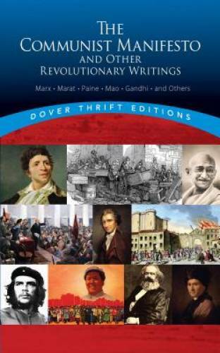 The Communist Manifesto and Other Revolutionary Writings (Dover Thrift Ed – GOOD