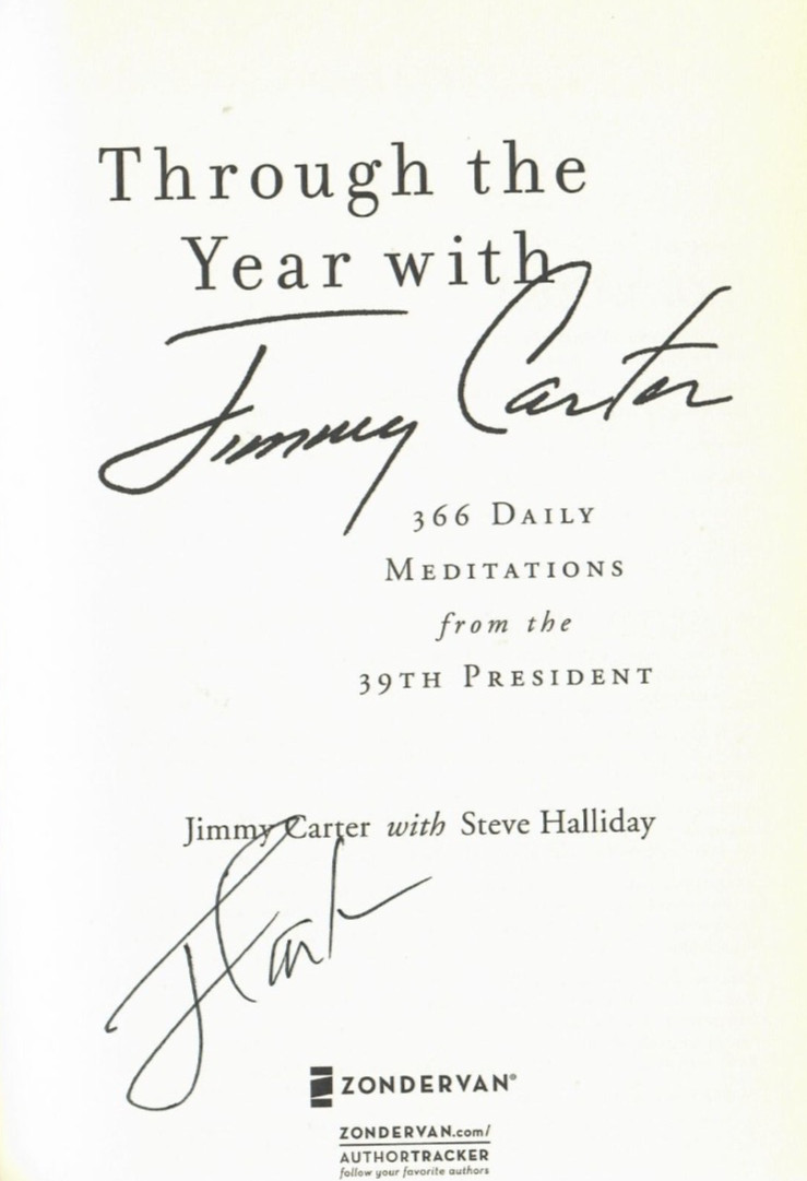 Through the Year with Jimmy Carter…First Edition HB . Signed. J. Carter
