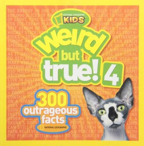 Weird but True 4: 300 Outrageous Facts – Paperback – VERY GOOD
