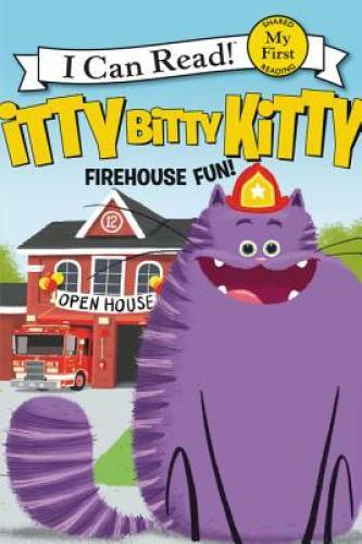 Itty Bitty Kitty: Firehouse Fun (My First I Can Read) – Paperback – GOOD