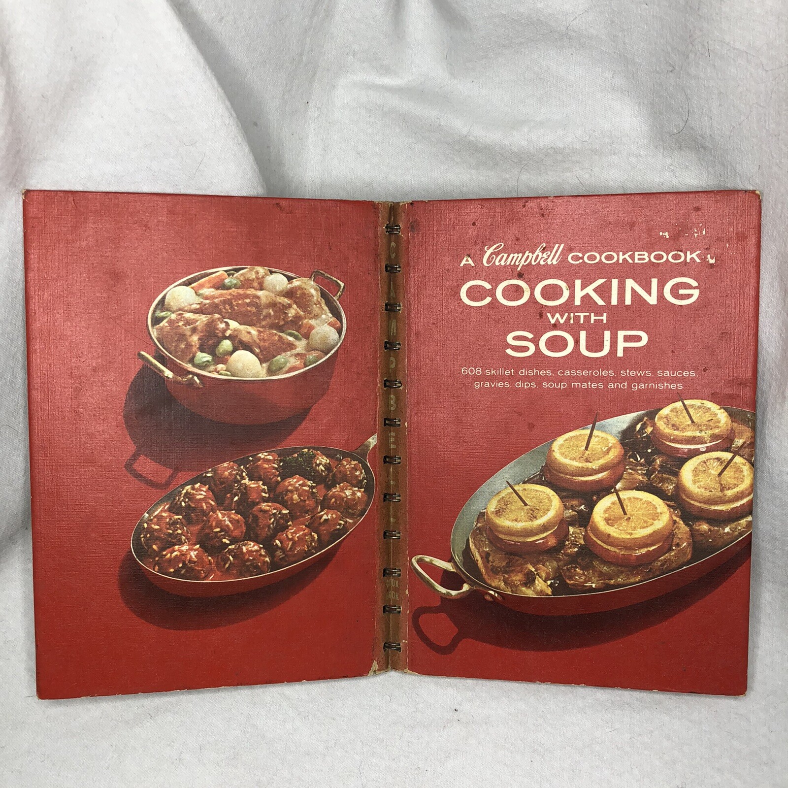 Vintage 1960s Campbell Cookbook Cooking With Soup 608 Recipes Spiral Hardcover