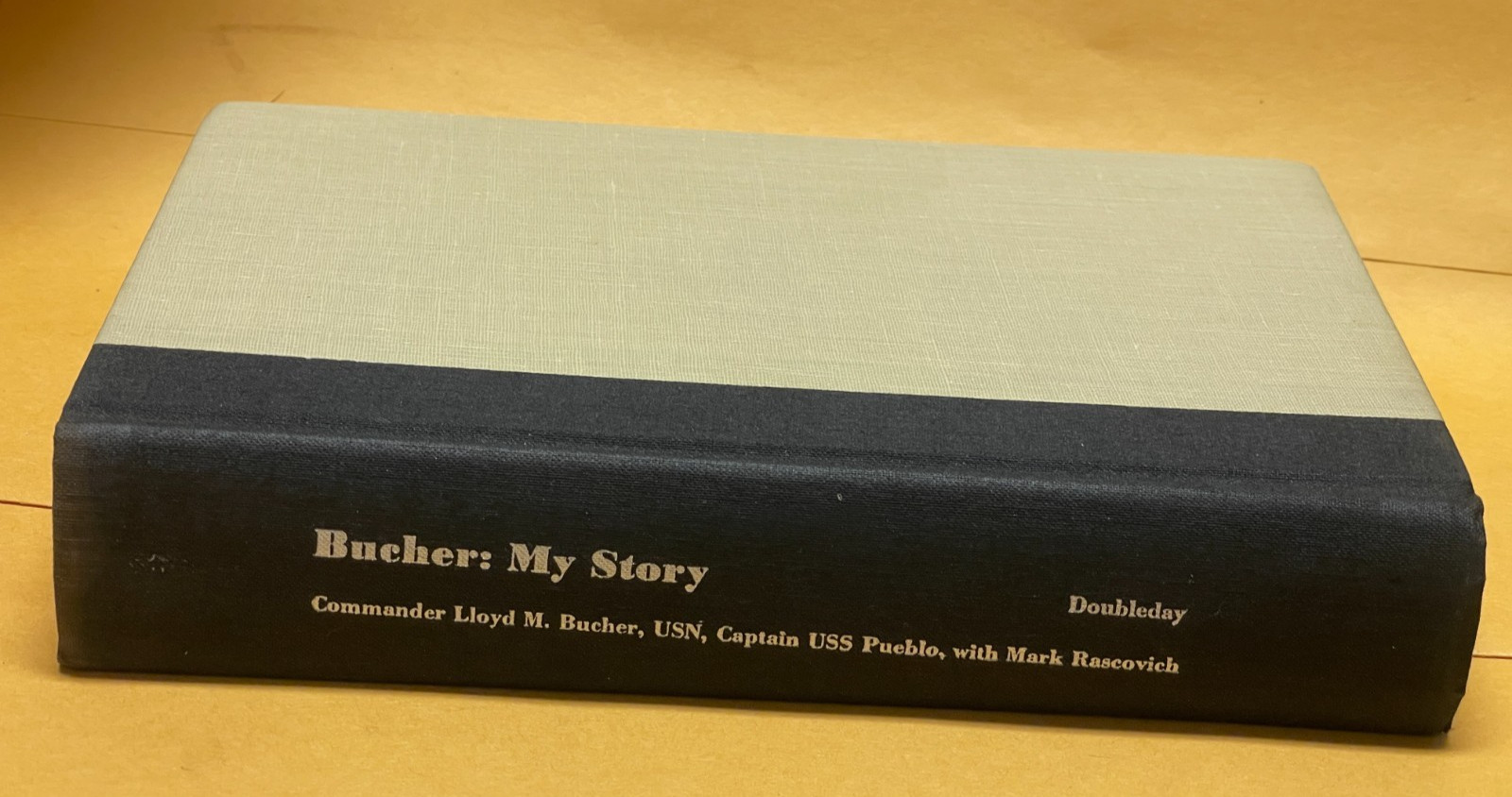 SIGNED / LLOYD M ‚PETE‘ BUCHER MY STORY / USN Captain USS Pueblo 1st Print+ More
