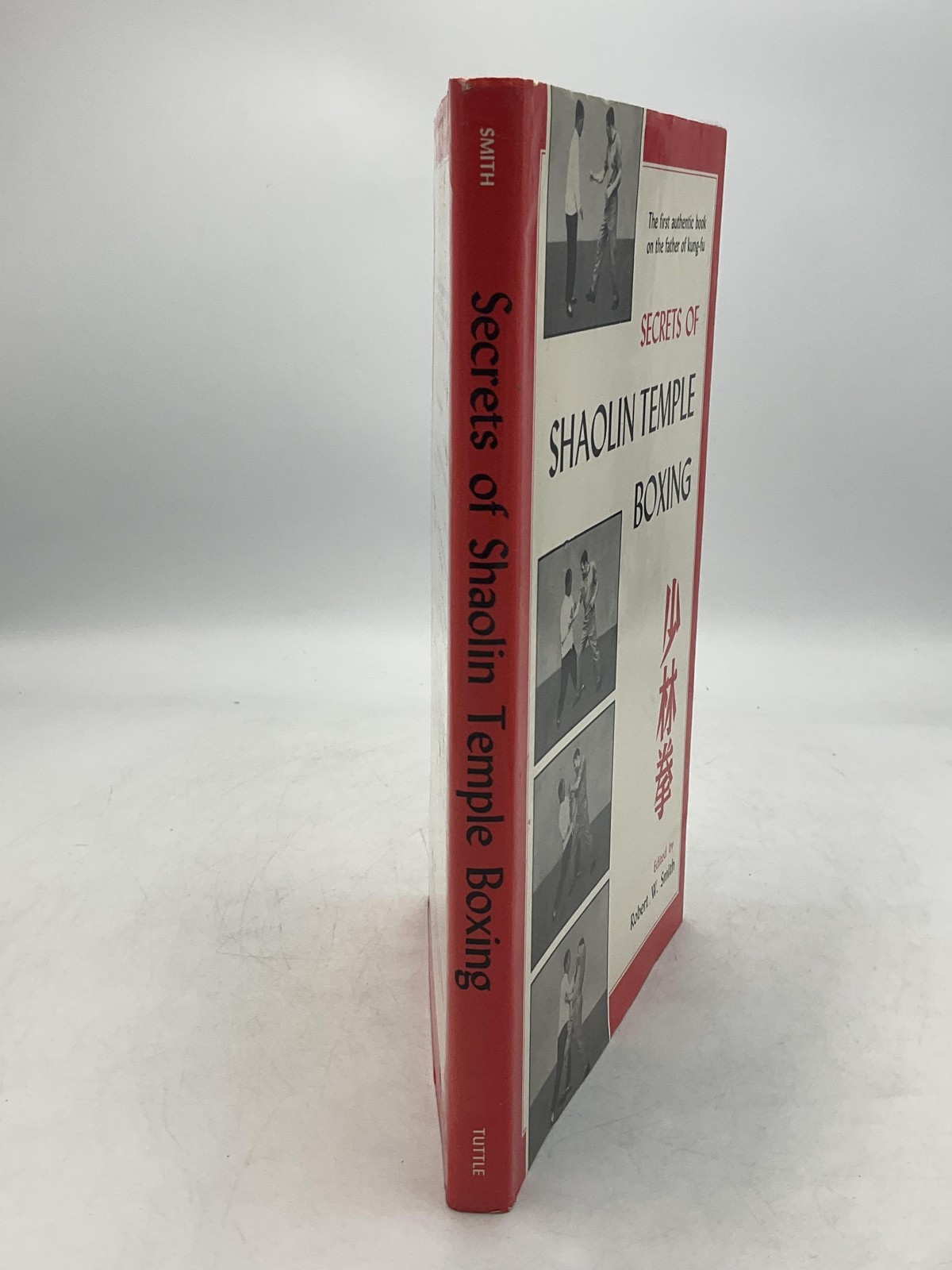 Vintage Secrets Of Shaolin Temple Boxing Robert W Smith 1974 Tuttle Red HC