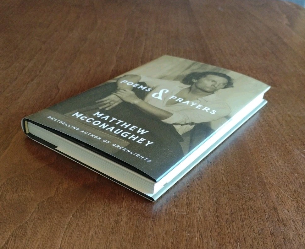 Poems and Prayers by Matthew McConaughey (2025, Hardcover)