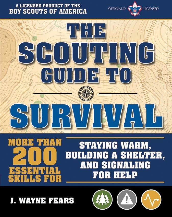 Scouting Guide To Survival Book BSA-Licensed Practical Tips 200 Essential Skills