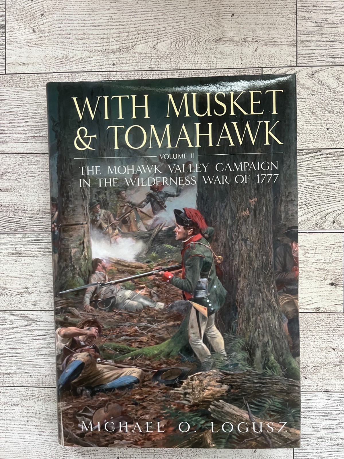 With Musket & Tomahawk Vol 2