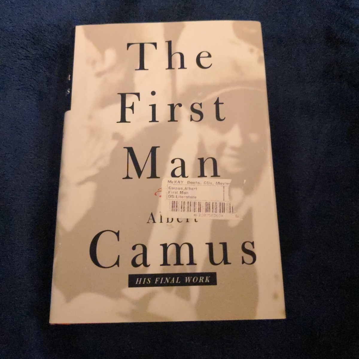 The First Man by Albert Camus – Hardcover Book – 2005 1st American Edition HCDJ