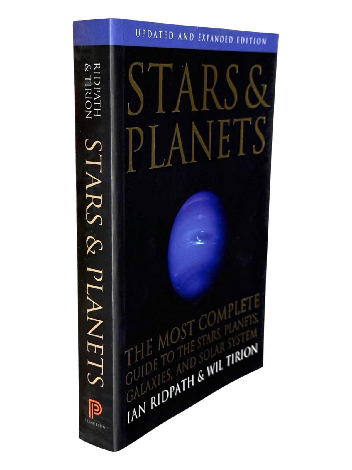 Stars and Planets: The Most Complete Guide to the Stars, Planets, Galaxies & SS