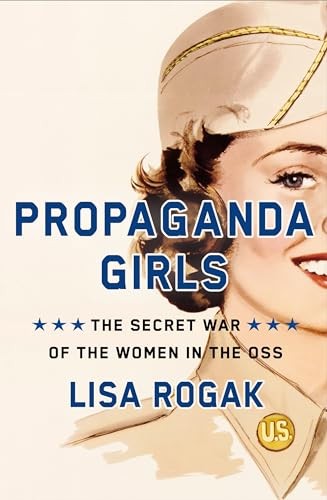 Propaganda Girls The Secret Wa – GOOD