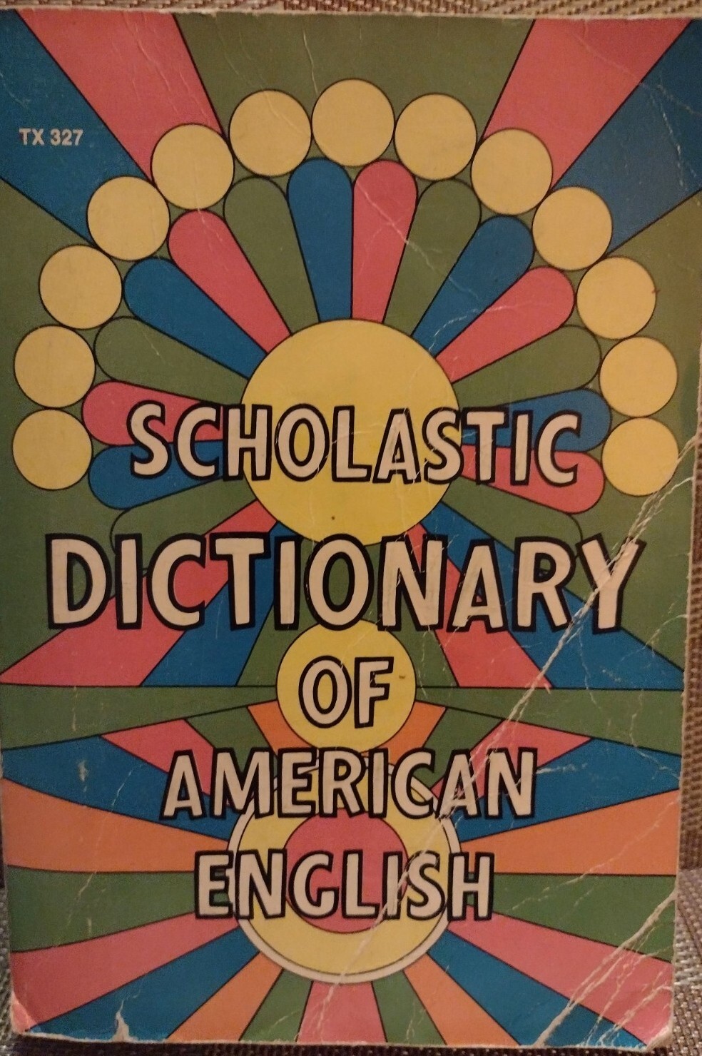 VINTAGE SCHOLASTIC DICTIONARY OF AMERICAN ENGLISH 1970’s PAPERBACK 864 PAGES