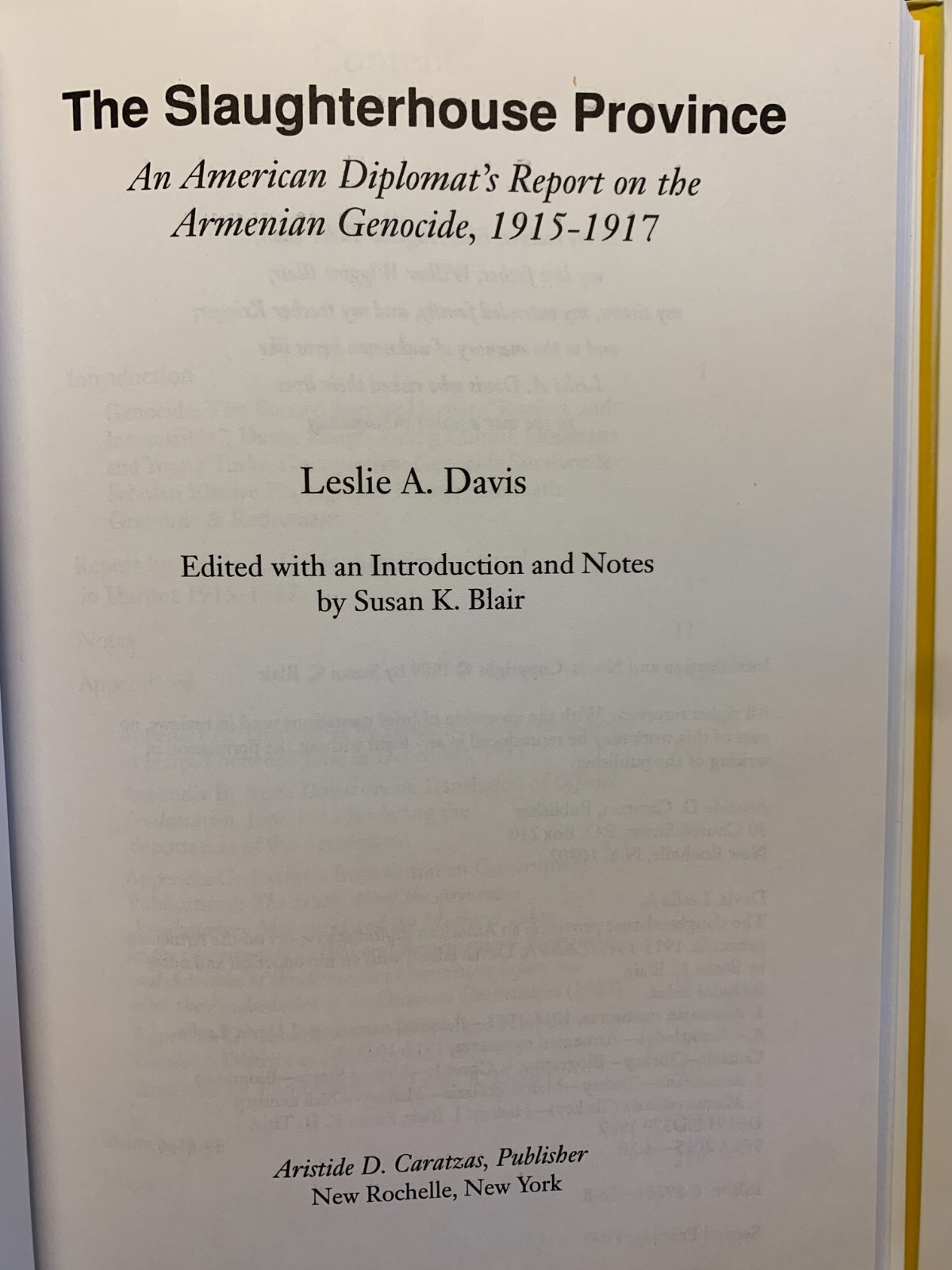 Slaughterhouse Province An American Diplomat’s Report on the Armenian Genocide
