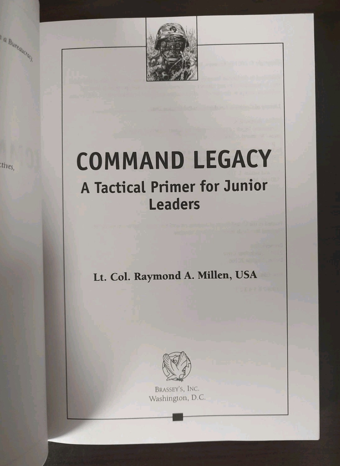 Command Legacy: A Tactical Printer For Junior Leaders, Raymond A. Millen 1st Ed.