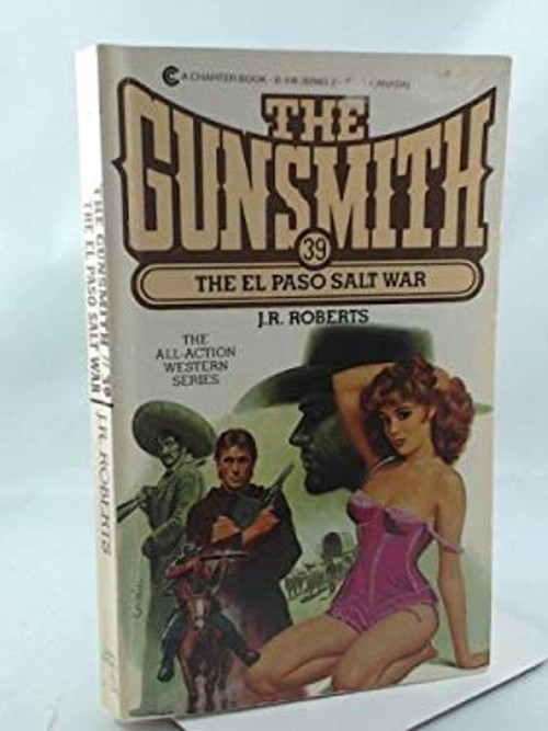 The El Paso Salt War J. R. Roberts