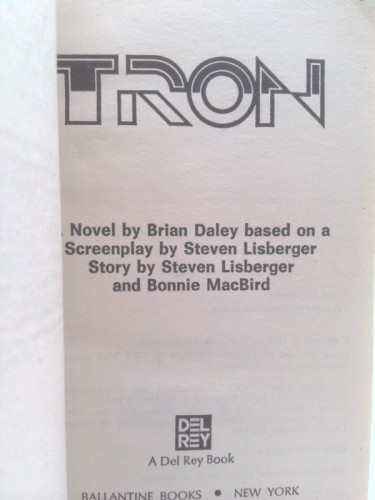 Tron: A Novel (1st Ed) by Brian Daley; Steven Lisberger; Bonnie MacBird