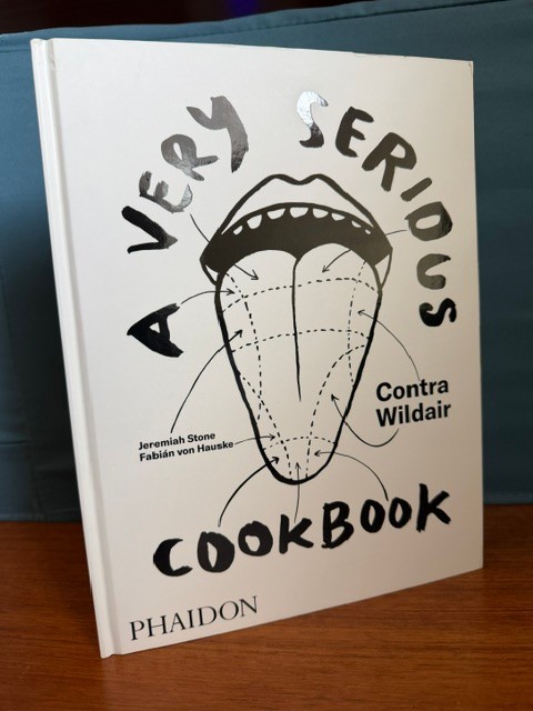 Very Serious Cookbook : Contra Wildair by Jeremiah Stone, Alison Roman and…
