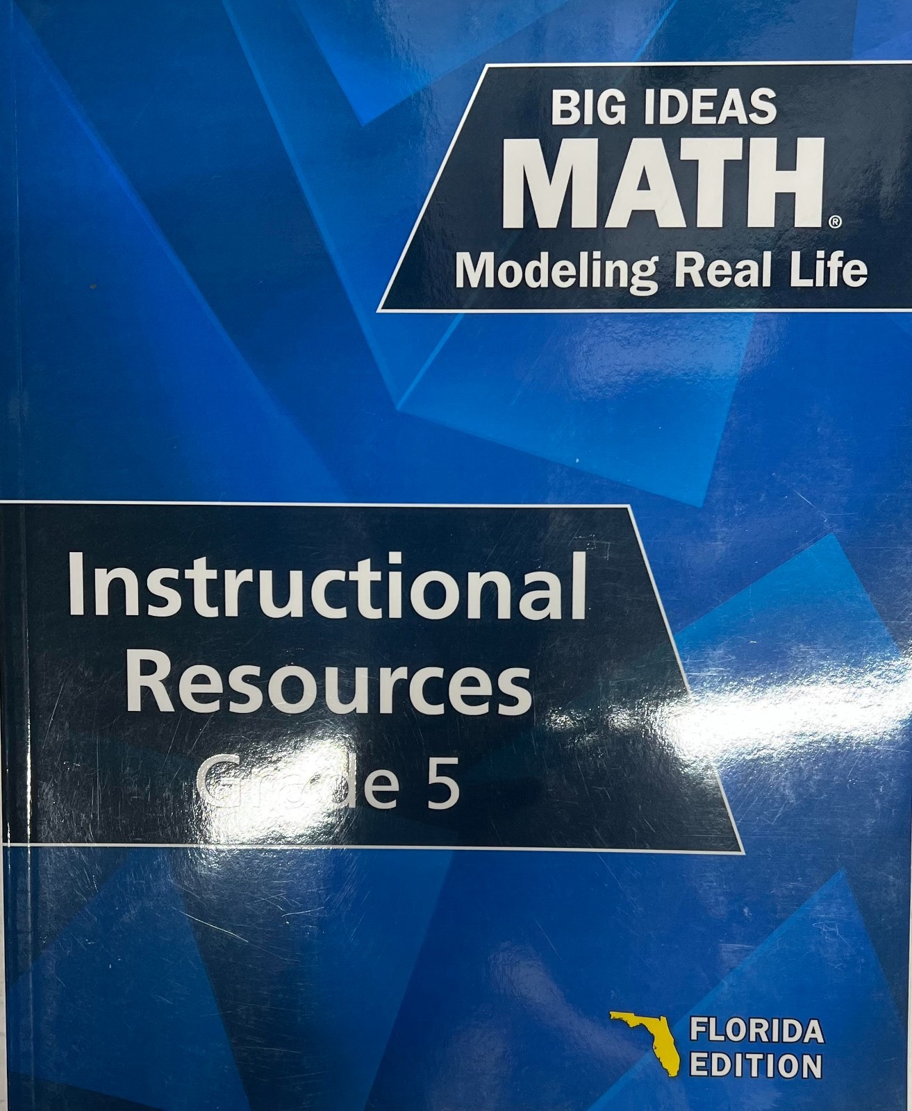 Grade 5 Big Ideas Math Florida Modeling Real Life Instructional Resources 2020