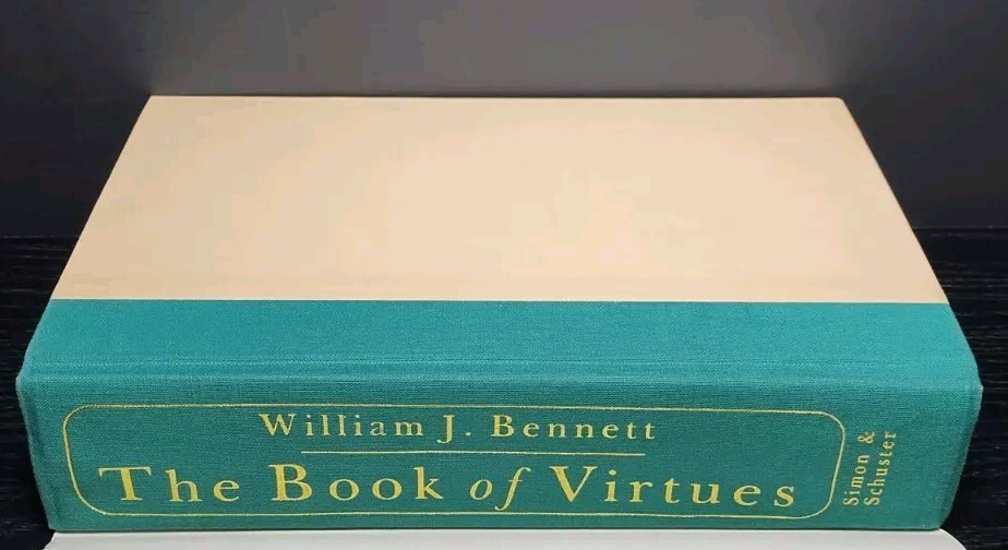 The Book of Virtues by William J. Bennett 1st Edition 10th Printing Hardcover