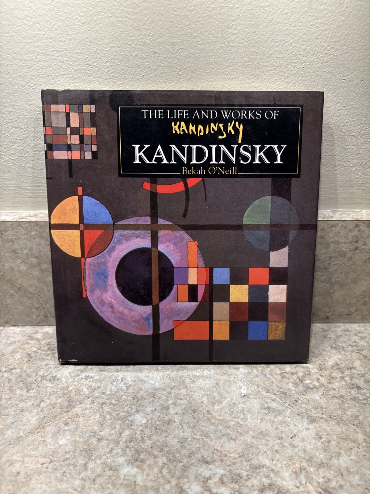 The Life and Works of Kandinsky. A Compilation of Works fr… by O’Neill, Bekah.