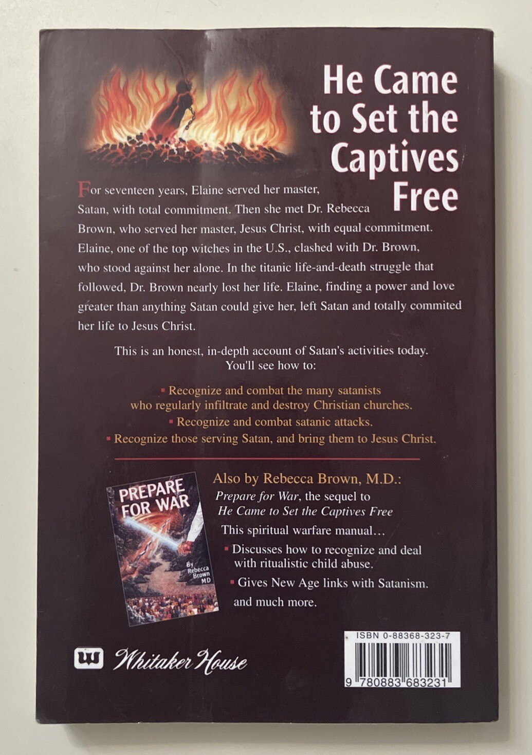 He Came to Set The Captives Free by Brown, Rebecca (1992, Trade PB) Demonology