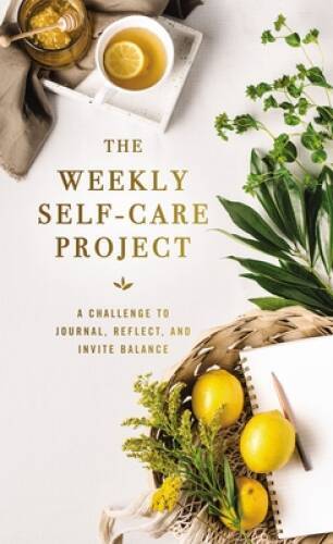 The Weekly Self-Care Project: A Challenge to Journal, Reflect, and I – VERY GOOD