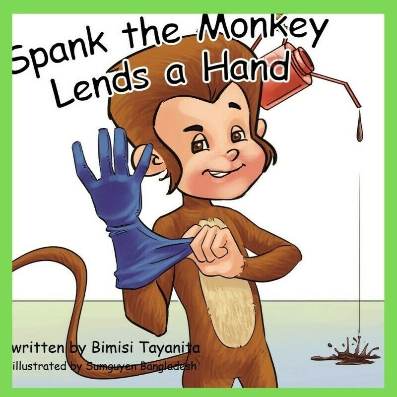 Spank the Monkey Lends a Hand! Bimisi Tayanita! Rare New Hardback Book! Sumguyen