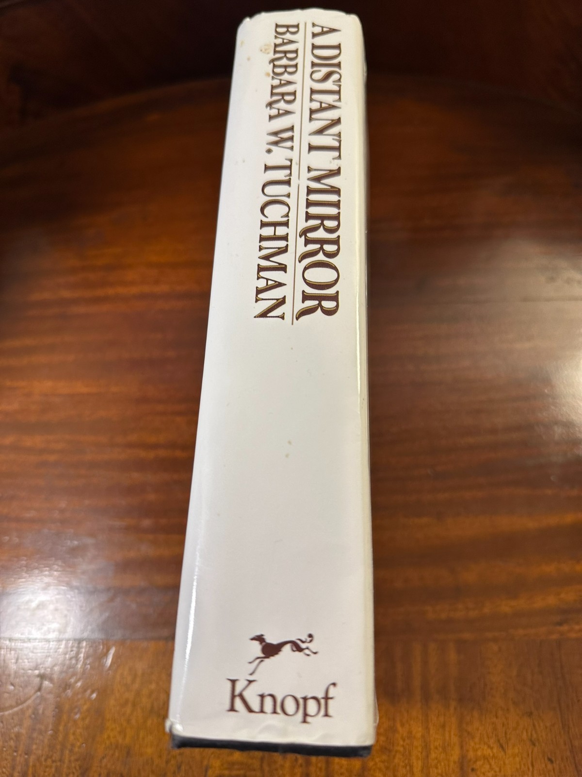 Barbara W Tuchman A Distant Mirror Calamitous 14th Century HC DJ