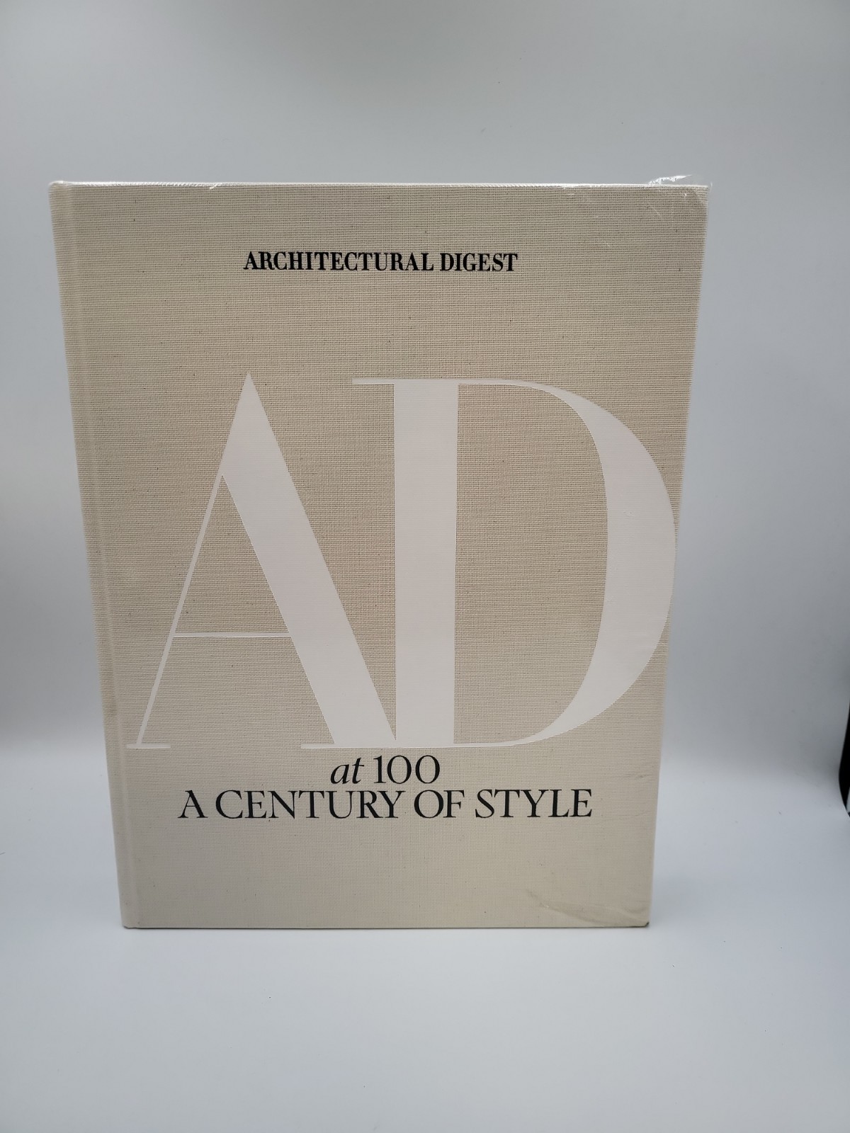 Architectural Digest At 100 : A Century of Style by Architectural Digest (2019,