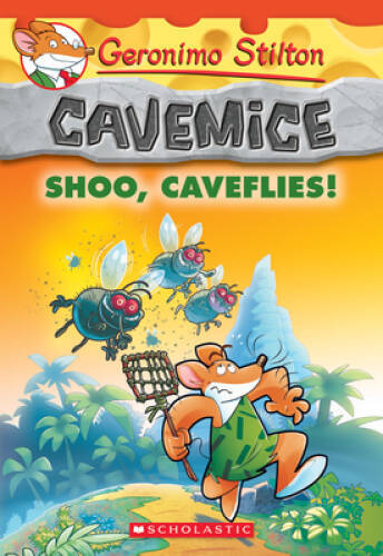 Shoo, Caveflies! (Geronimo Stilton Cavemice #14) – Paperback – VERY GOOD