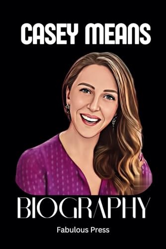 Casey Means Biography: How Dr. Casey Means is Revolutionizing Health and Wel…