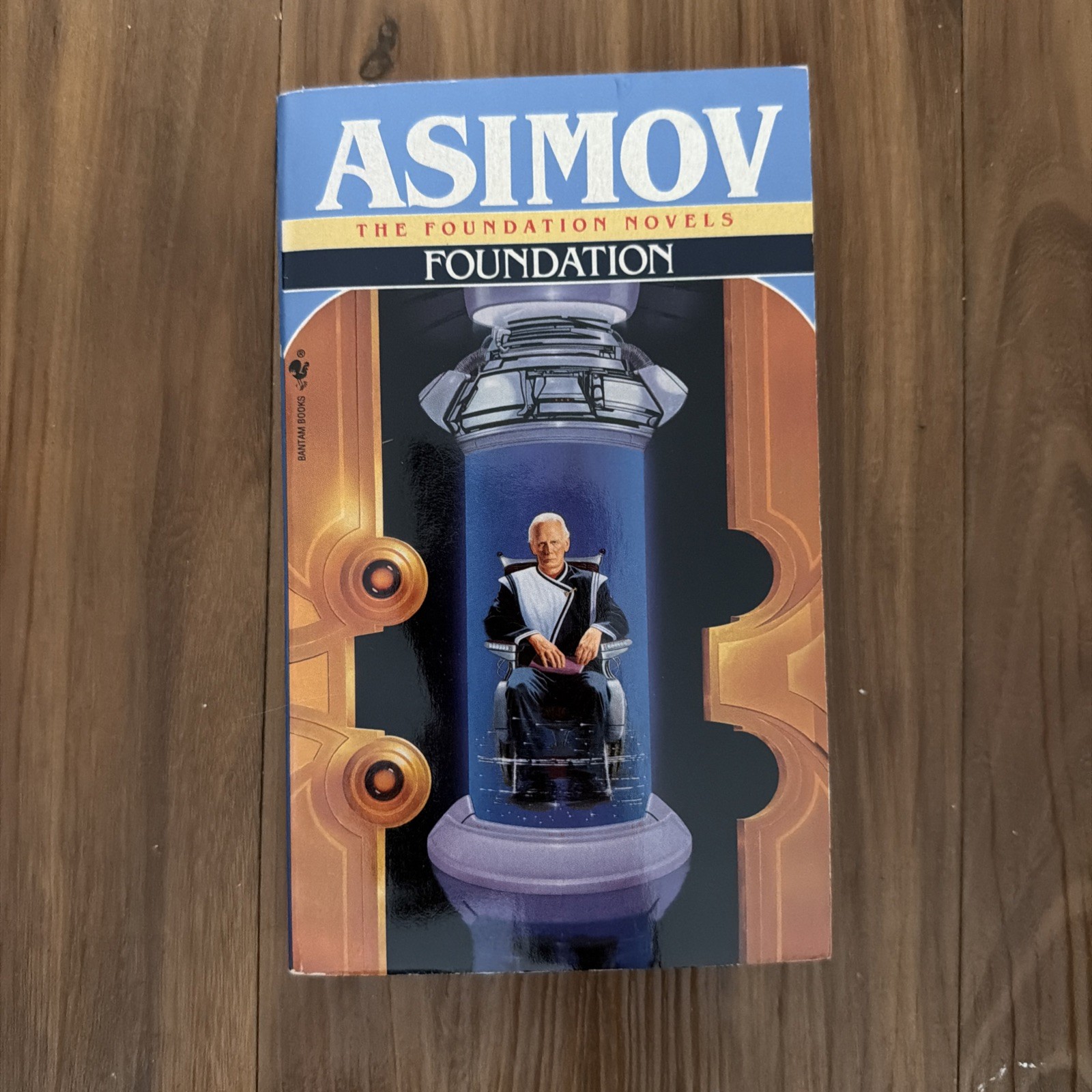 Foundation by Isaac Asimov, Bantam Edition 1991, Mass Market Paperback