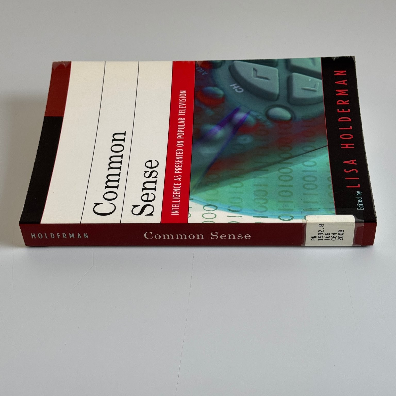 Common Sense Intelligence on TV Lisa Holderman 2008 Nonfiction Lexington Books