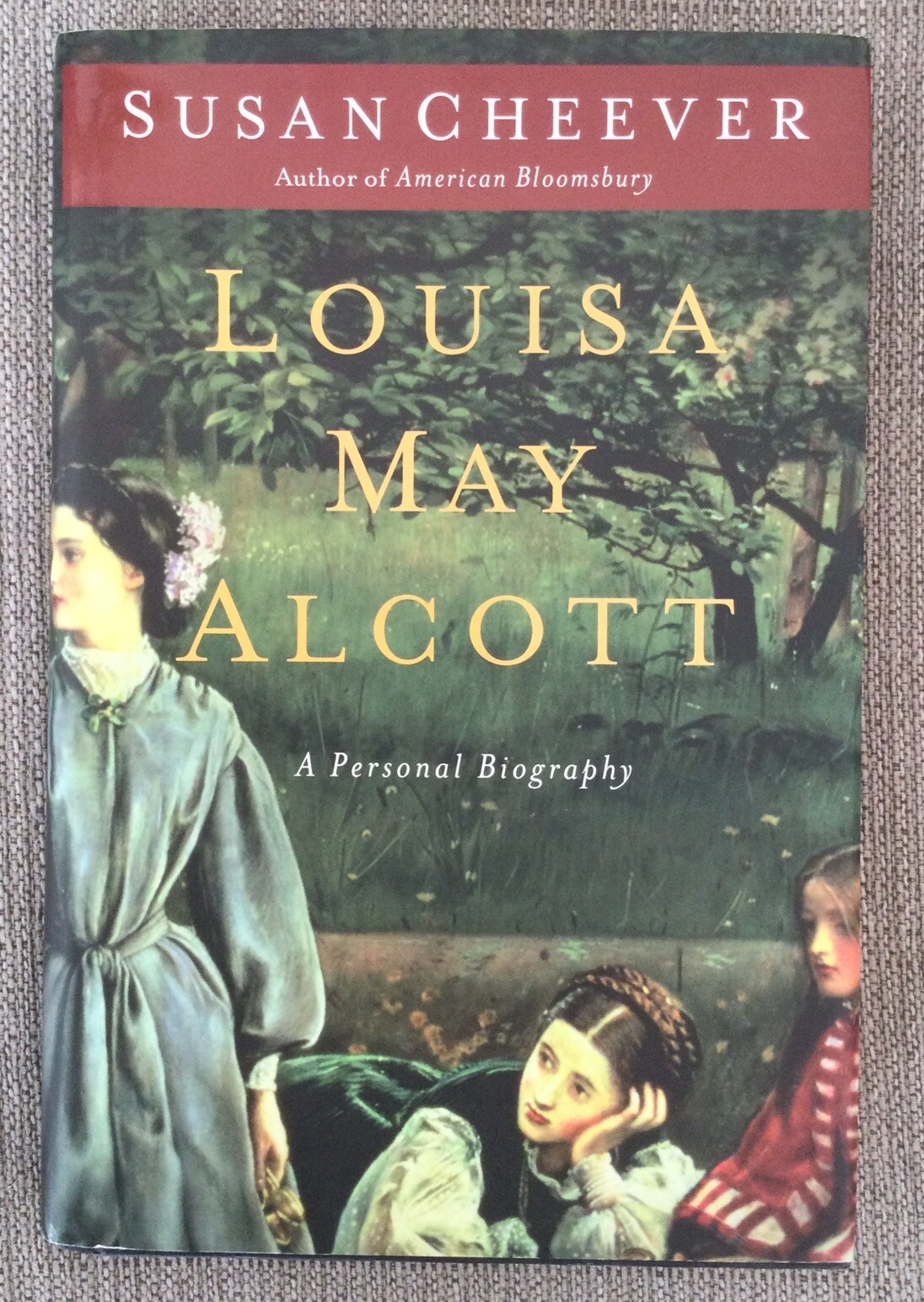LOUISA MAY ALCOTT by Susan Cheever 2010 1st Ed Hardcover w/Dust Jacket SIGNED