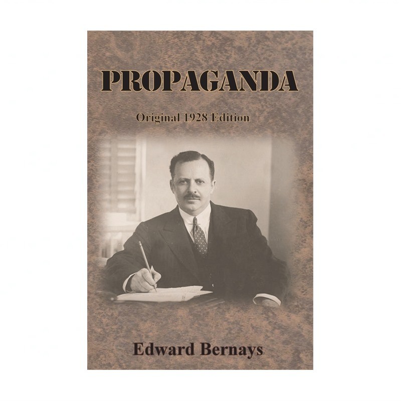 Propaganda: Original 1928 Edition