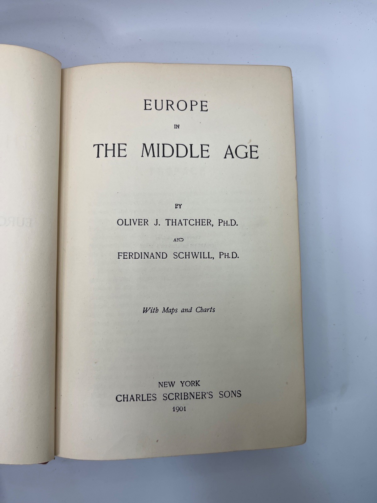 Europe in the Middle Age – Thatcher – Schwill – 1901 [Hardcover] Oliver J. Th…