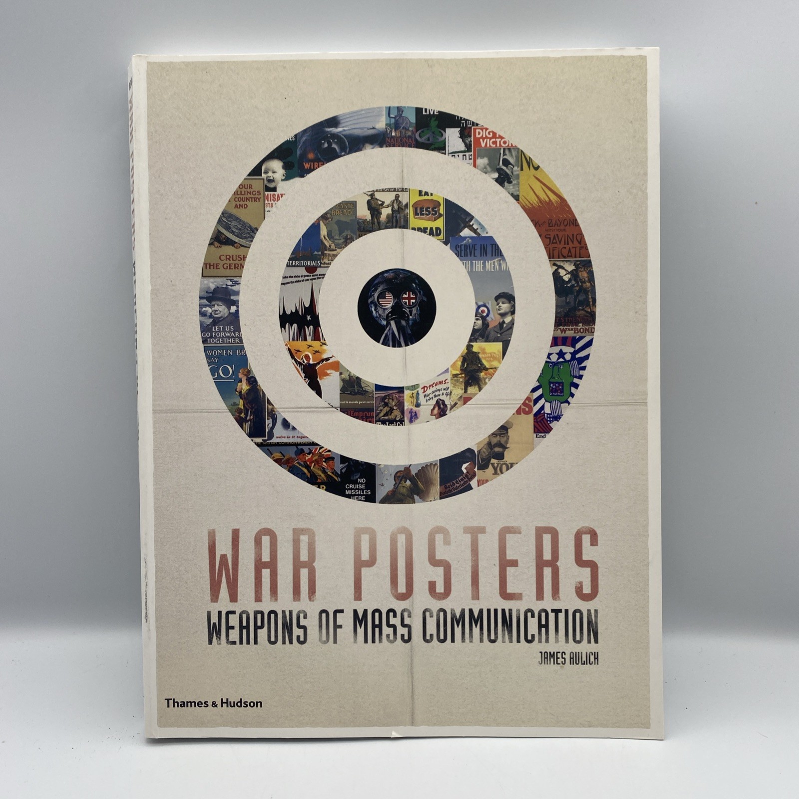 War Posters by James Aulich Weapon of Mass Communication 2011 Paperback Art Book