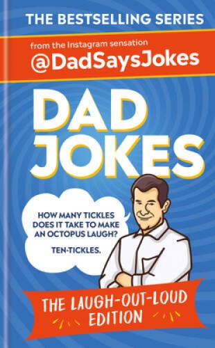 Dad Jokes: The Laugh-out-loud edition: THE NEW COLLECTION FROM THE S – VERY GOOD