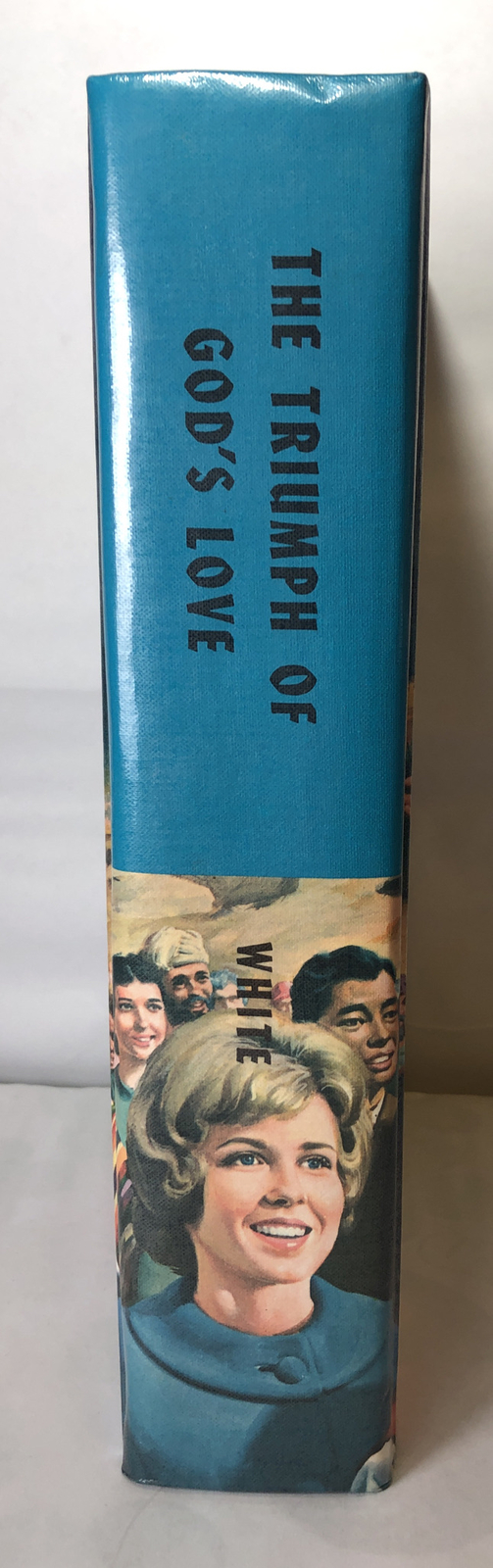 The Triumph of God’s Love By Ellen G EG White 1950 Hardcover Book 656 Pages