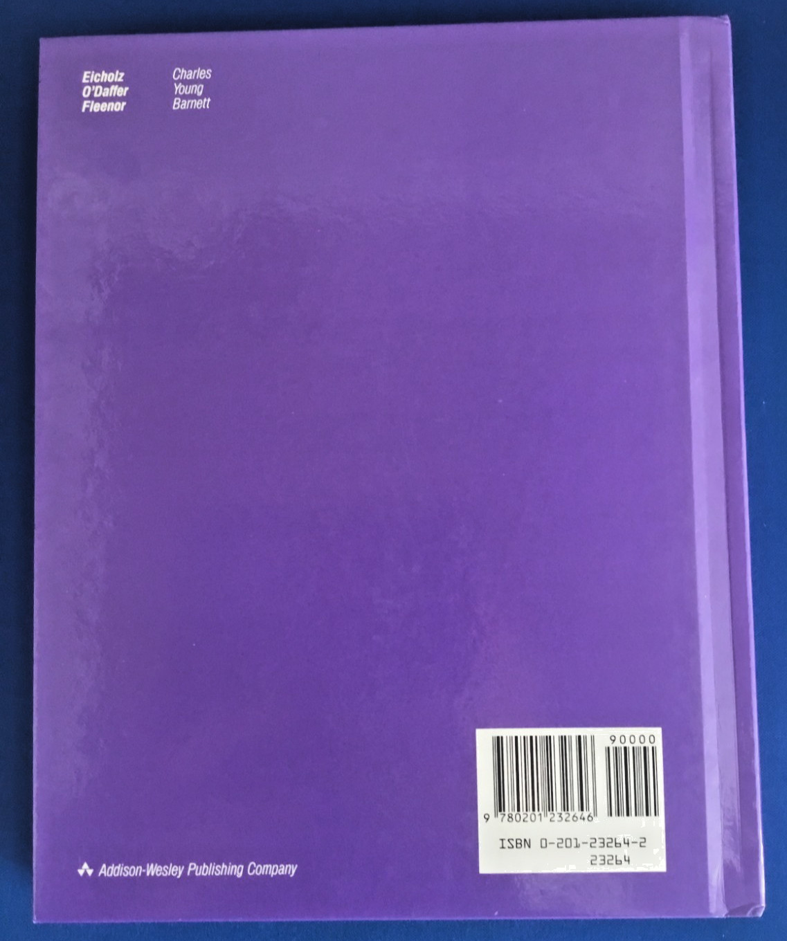 Addison Wesley Mathematics Grade 4 HC By ROBERT EICHOLZ -VG clean
