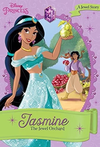 Jasmine: The Jewel Orchard (Disney Princess Chapter Book: Series 1) – GOOD
