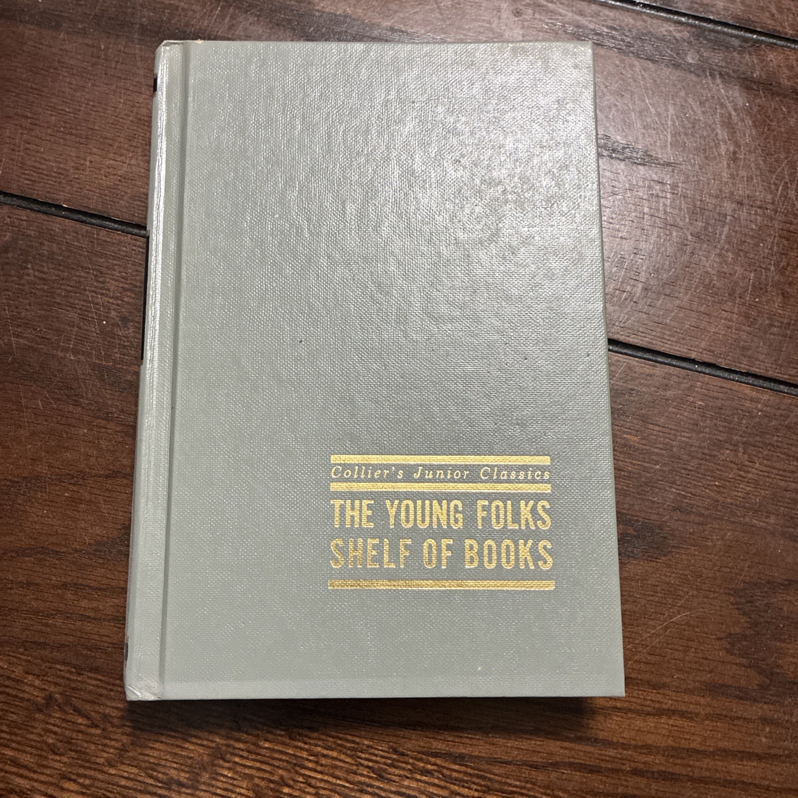B- COLLIER’S JUNIOR CLASSICS…VOLUME 3…YOUNG FOLKS SHELF OF BOOKS