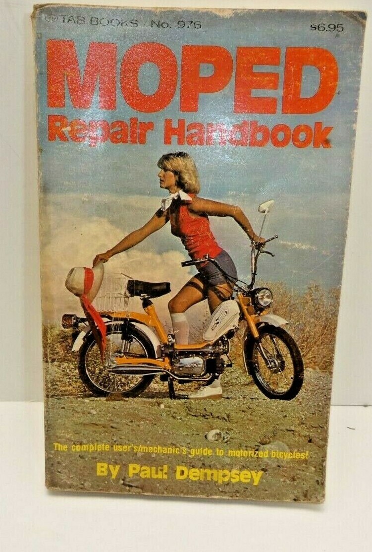 MOPED REPAIR HANDBOOK BY PAUL DEMPSEY TAB BOOKS No. 976 1ST PRINTING 1977