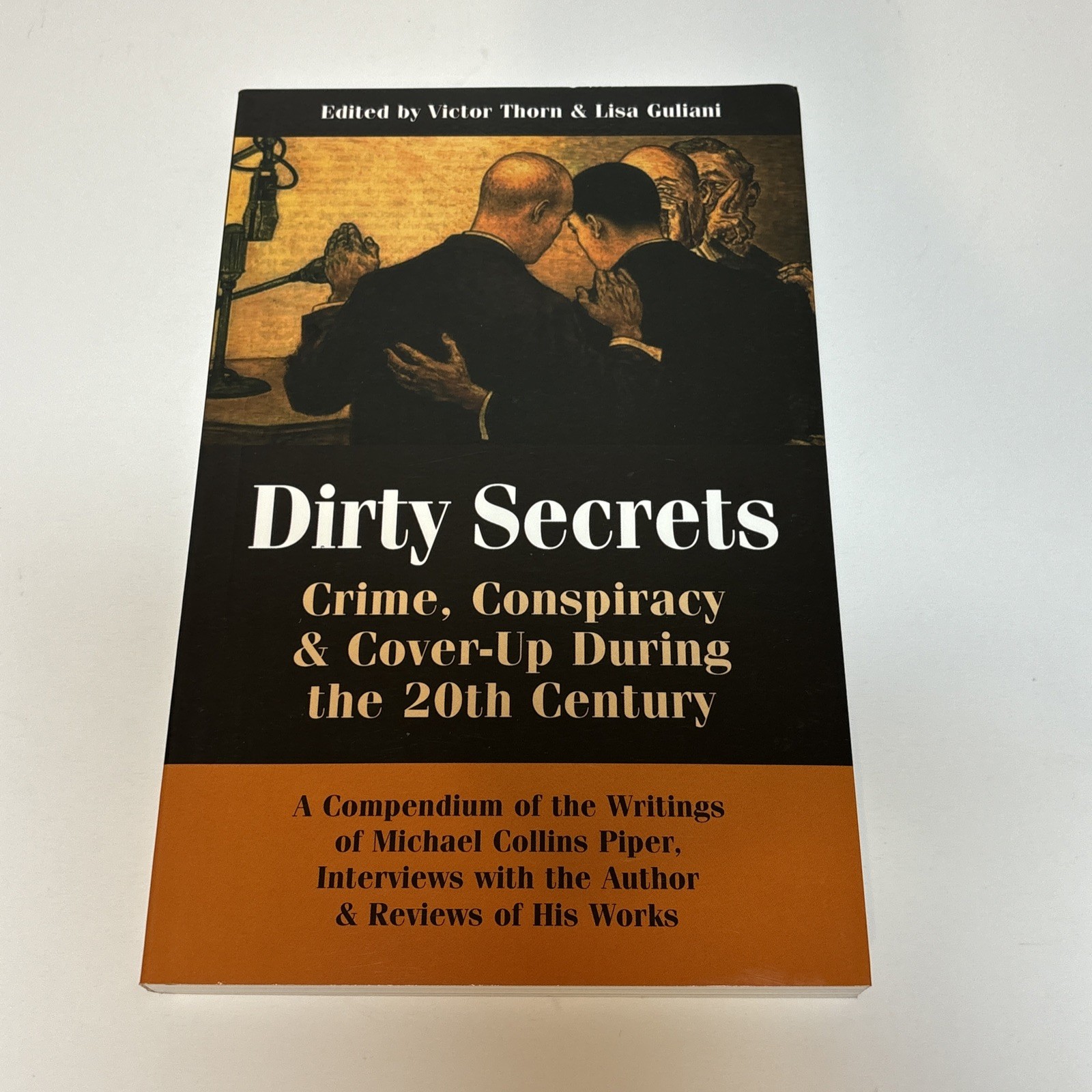 Dirty Secrets – Crime Conspiracy & Cover-up During 20th Century by Victor Thorn