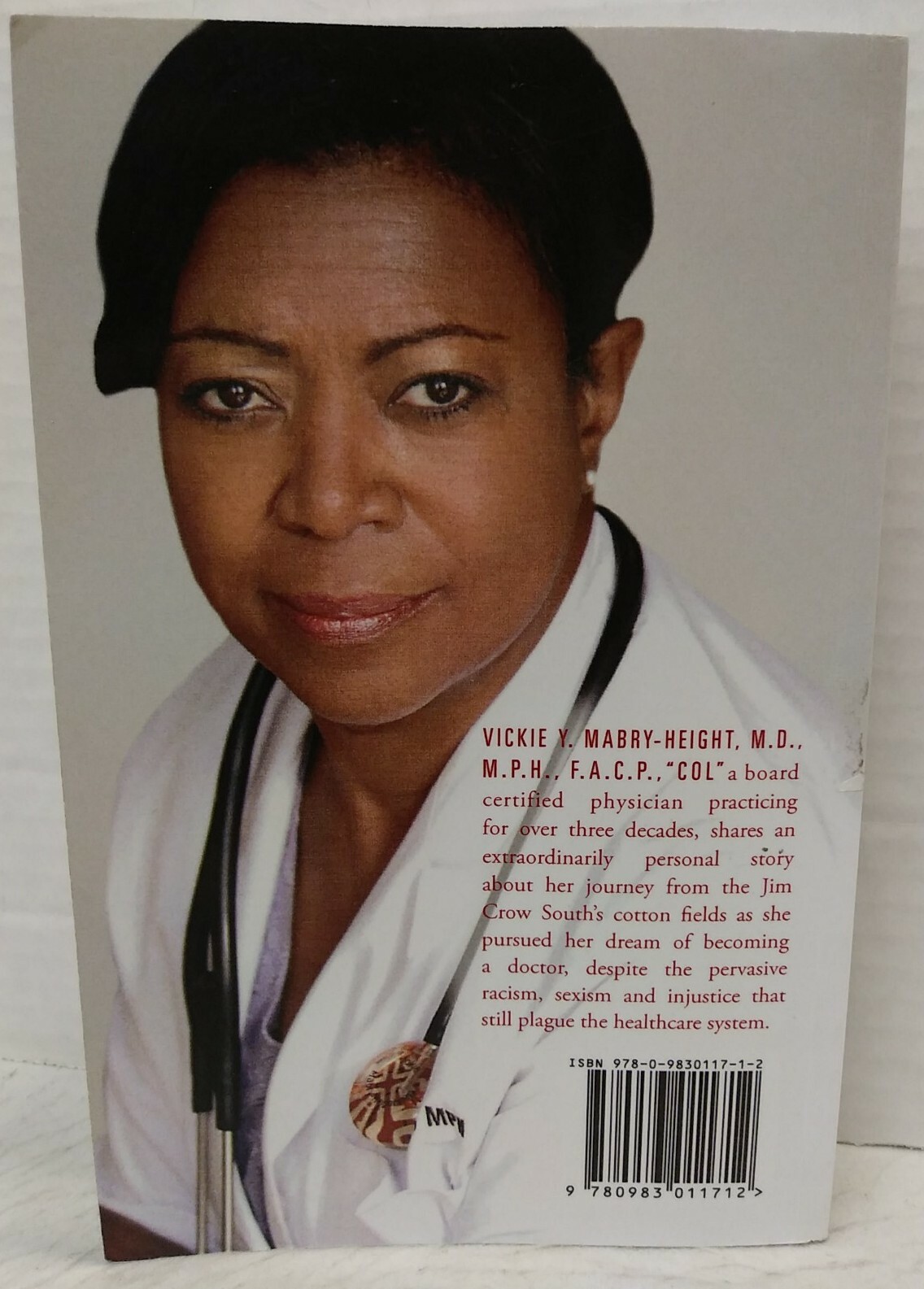 WHITE COAT SECRETS : A Doctor’s Story by Vickie Y. Mabry-Height, M.D., (2015, Pb